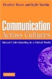 Communication across cultures : mutual understanding in a global world
